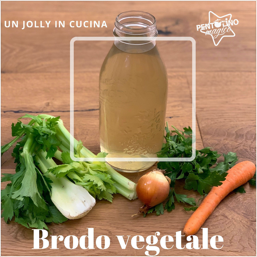Brodo Vegetale: un jolly in cucina